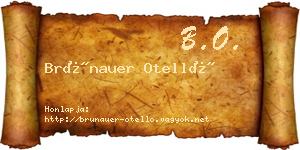 Brünauer Otelló névjegykártya
